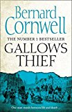Gallows Thief by Cornwell, Bernard Book The Cheap Fast Free Post