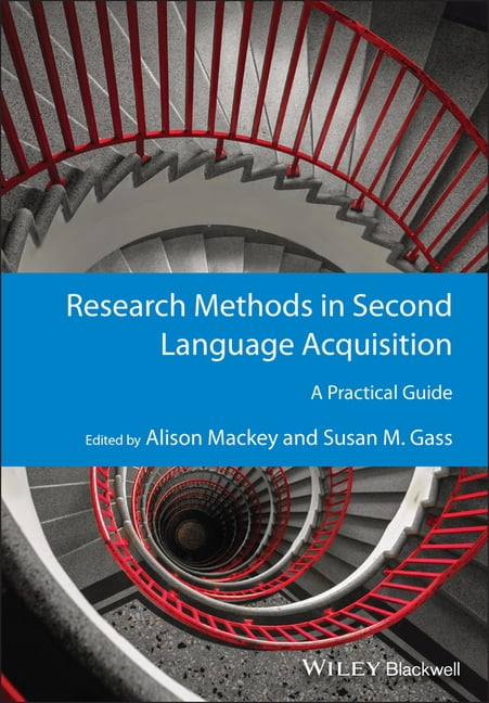 Research Methods in Second Language Acquisition by Alison Mac... - 9781444334272
