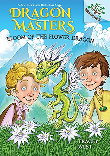 Bloom of the Flower Dragon A Branches Book Dragon  by Tracey West HARDBACK