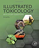 Illustrated Toxicology With Study Questions Gupta Paperback Academic Press