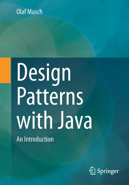 Design Patterns with Java - 9783658398286