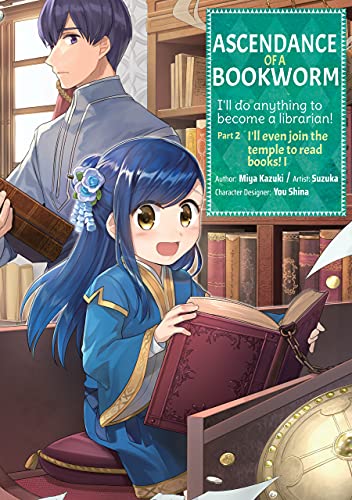 Ascendance of a Bookworm (Manga) Part 2 Volume 1 by Miya Kazuki - 9781718372573