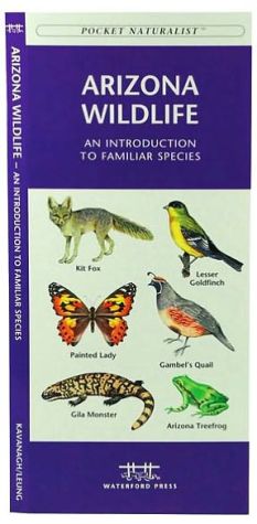 Arizona Wildlife by James Kavanagh, Waterford Press, Raymond ... - 9781583551356