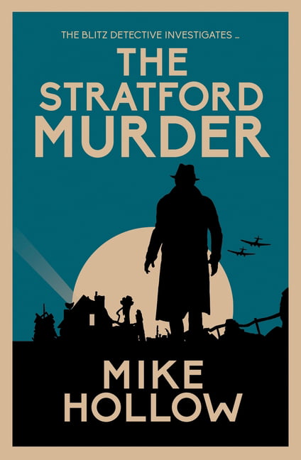 The Stratford Murder by Mike Hollow (Paperback Book)