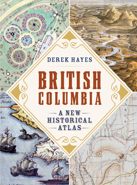 British Columbia by Derek Hayes - 9781771622110