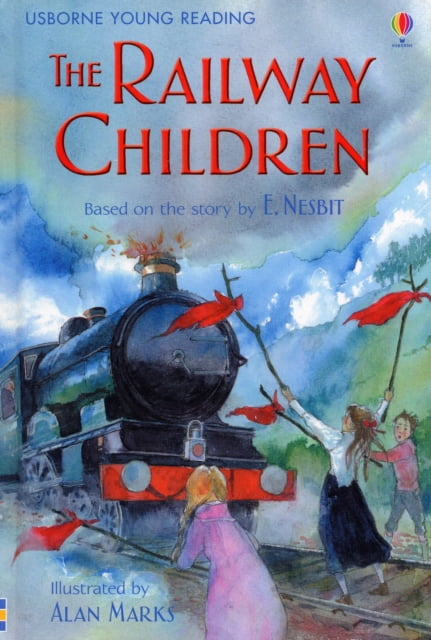 The Railway Children by Mary Sebag-Montefiore (Hardback Book)