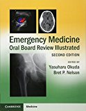 Emergency Medicine Oral Board Review Illustrated Okuda Nelson Paperback 2e