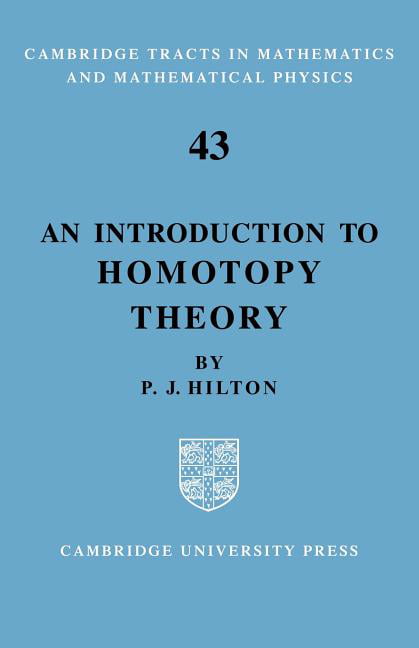 An Introduction to Homotopy Theory Hilton Paperback Cambridge University Press