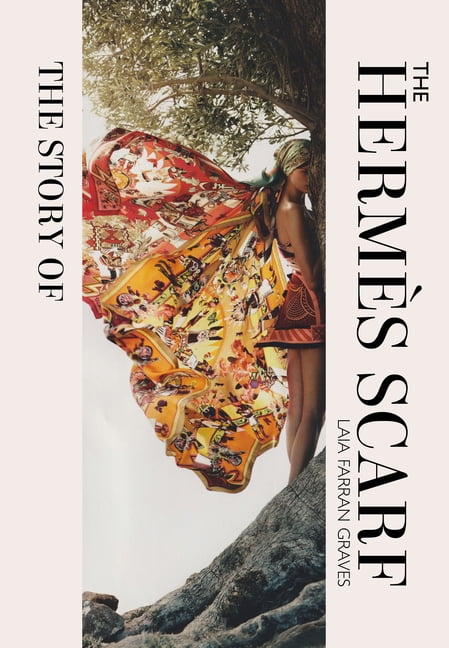 The Story of the Hermès Scarf by Laia Farran Graves HARDBACK - Image 8