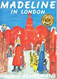 Madeline In London by Ludwig Bemelmans, Ludwig Bemelmans - 9781407110622