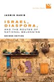 Israel, Diaspora, and the Routes of National Belonging, Secon... - 9781487521356