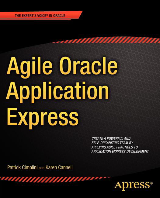Agile Oracle Application Express, Cimolini, Patrick New<- - Image 2