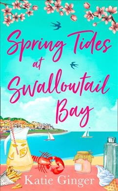 Spring Tides at Swallowtail Bay by Katie Ginger - 9780008380540