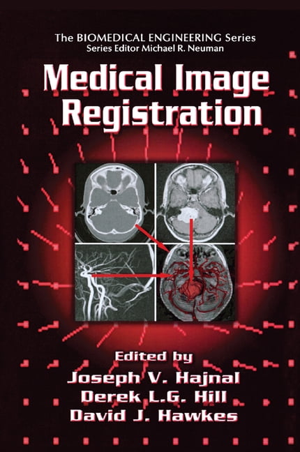 Medical Image Registration by Joseph V. Hajnal, Derek L.G. Hill - 9780367397203