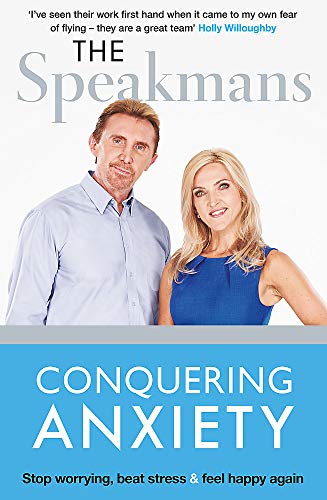Conquering Anxiety