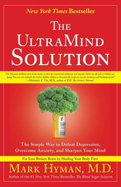 The UltraMind Solution: The Simple Way to Defeat Depression, Overcome Anxiety, - Image 6