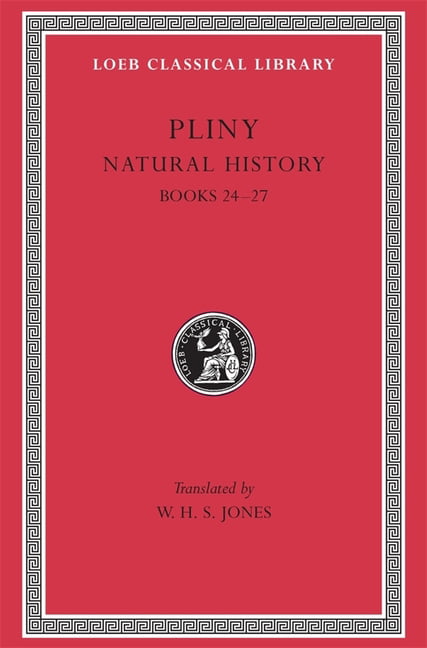 Natural History, Volume VII: Books 24–27