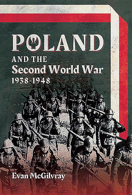 Poland and the Second World War, 1938-1948 by Evan McGilvray (Hardcover, 2019) - Image 5