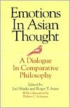Emotions in Asian Thought by Joel Marks, Roger T. Ames - 9780791422243