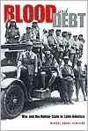 Blood and Debt by Miguel Angel Centeno - 9780271023069