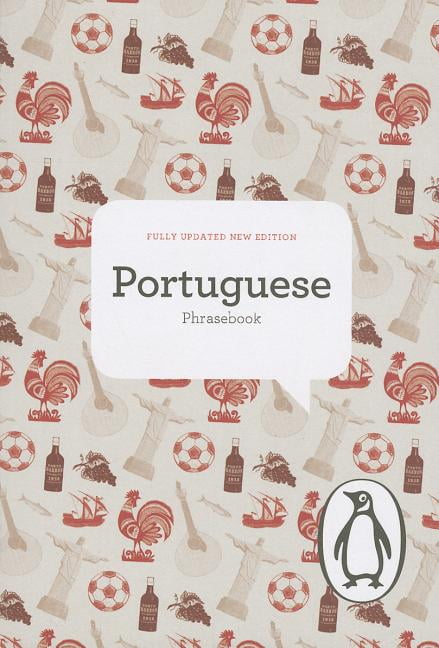 The Penguin Portuguese Phrasebook