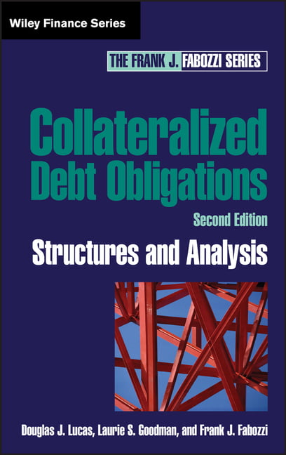 Collateralized Debt Obligations by Douglas J. Lucas, Laurie S... - 9780471718871