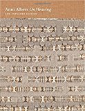 On Weaving by Anni Albers, Nicholas Fox Weber, Manuel Cirauqu... - 9780691177854
