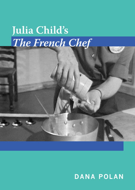 Julia Child's the French Chef - 9780822348726