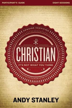 Christian Study Guide: It's Not What You Think (Participant's Guide) By Andy St