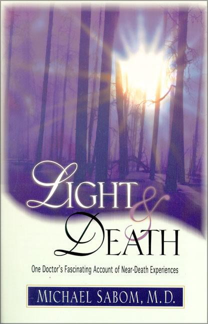 Light and Death by Michael Sabom - 9780310219927