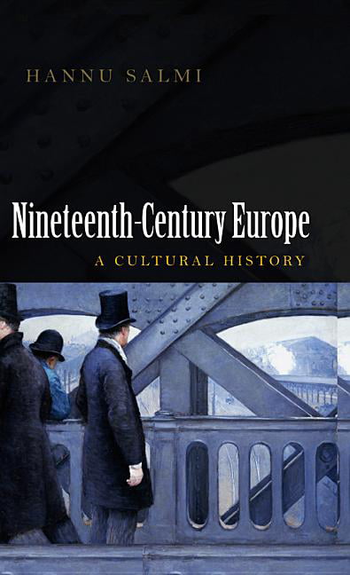 19th Century Europe by Hannu Salmi - 9780745643601