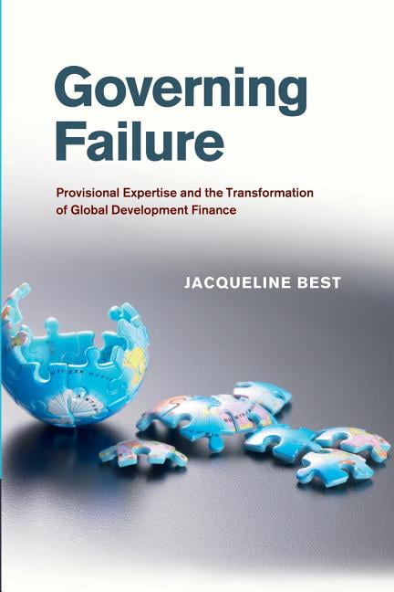 Governing Failure by Jacqueline Best - 9781107474932