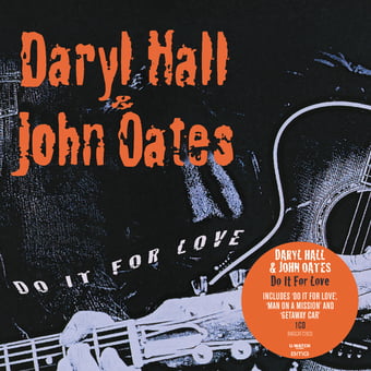 Daryl Hall & John Oates - Do It For Love