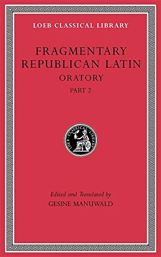 Fragmentary Republican Latin, Volume IV by Gesine Manuwald - 9780674997240