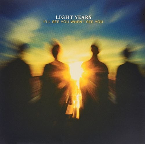 Light Years - I'll See You When I See You [LP]