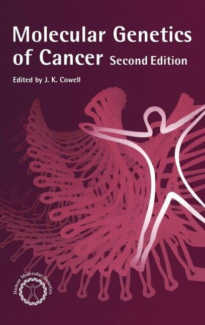 Molecular Genetics of Cancer by John Cowell - 9781859961698