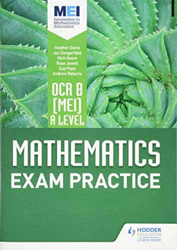 OCR B [MEI] A Level Mathematics Exam Practice