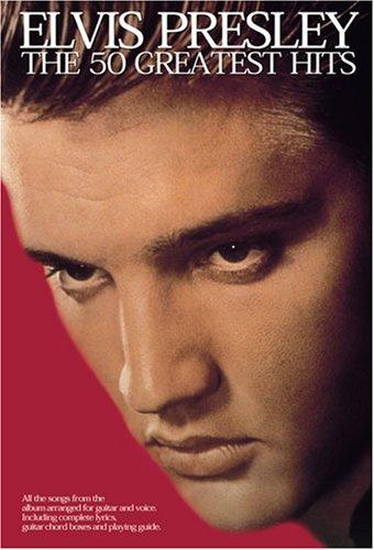 Elvis Presley - The 50 Greatest Hits by Elvis Presley - 9780711987555