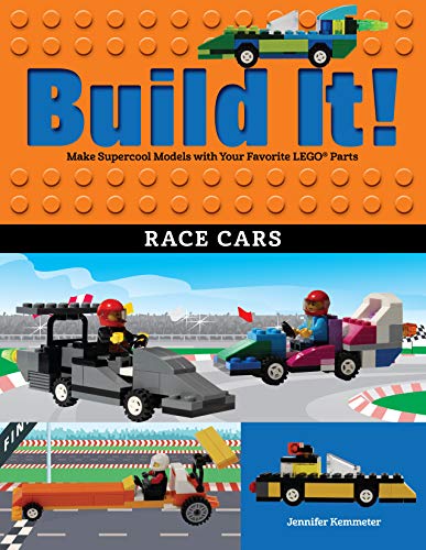 Build It! Race Cars by Jennifer Kemmeter -