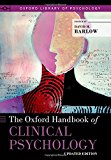 The Oxford Handbook of Clinical Psychology, Paperback  by David