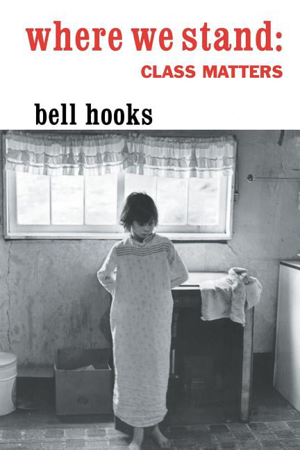 Where We Stand by bell hooks - 9780415929134