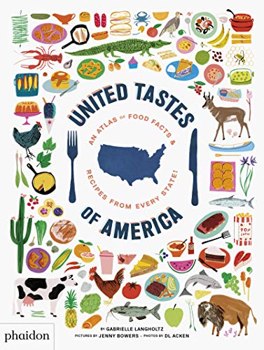United Tastes of America by Gabrielle Langholtz, Jenny Bowers... - 9780714878621