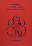 Creative Form Drawing: Workbook 3 by Rudolf Kutzli, Roswitha ... - 9781869890384