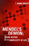 Mendel's Demon: Gene Justice and the Complexity of Life, Mark Ridley, Used; Very