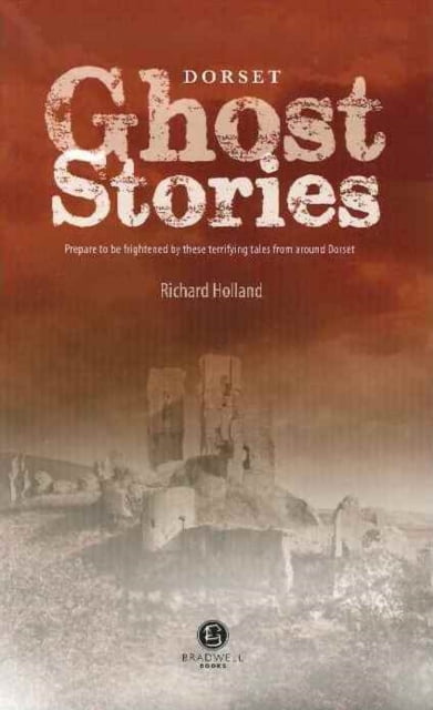 Dorset Ghost Stories.by Holland New Fast Free Shipping** - Image 6