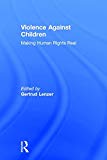 Violence Against Children - 9781138563254
