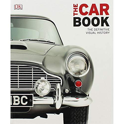 The Car Book: The Definitive Visual History by DK - Paperback NEW