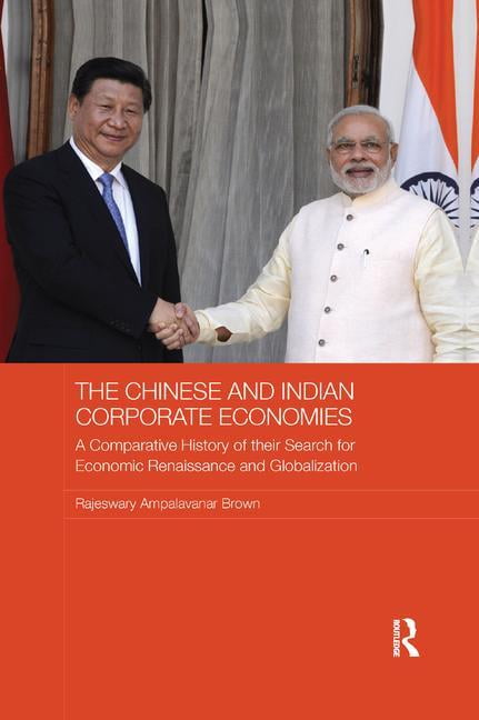 Brown - Chinese and Indian Corporate Economies  A Comparative History  - X555z