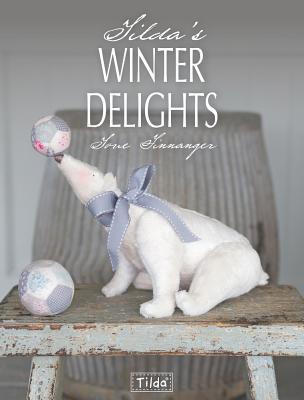 TILDA'S WINTER DELIGHTS by Tone Finnanger (PB 2013) - Image 2