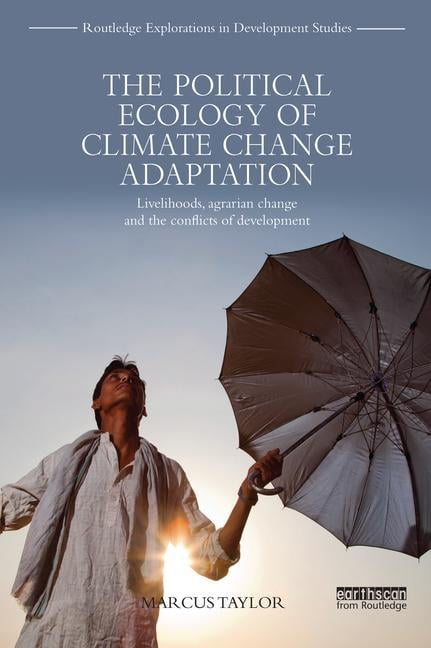 The Political Ecology of Climate Change Adaptation - 9781138237346